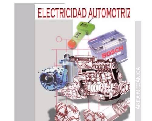 Guía Técnica De Electricidad Automotriz