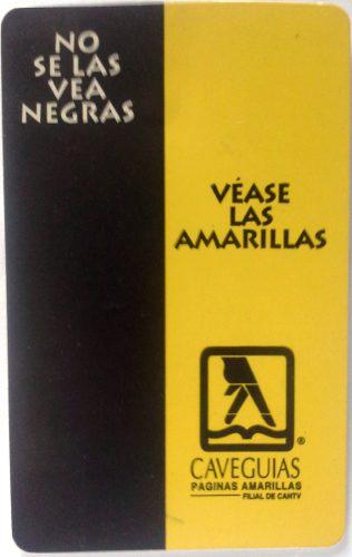 Tarjeta Cantv 1998 No Se Las Vea Negras Véase Las Amarillas