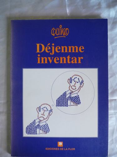 Libro - Dejenme Inventar - Quino