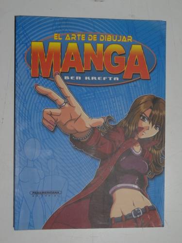 Libro El Arte De Dibujar Manga. Panamericana