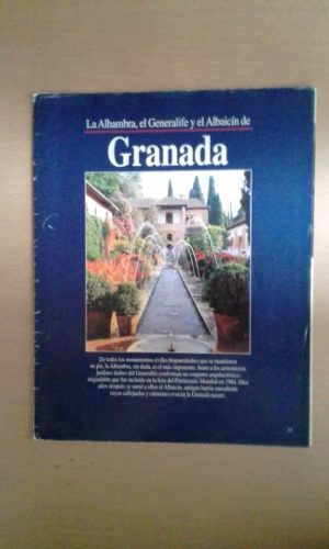 La Alhambra, El Generalife Y El Albaicin De Granada