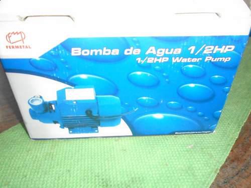 Bomba De Agua Fermetal De 1/2 Hp Nueva