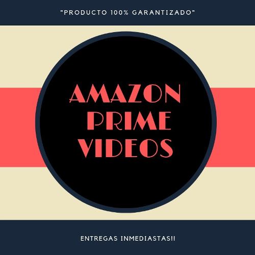 Netflix = Cuentas Amazon Prime Videos Hd 100%