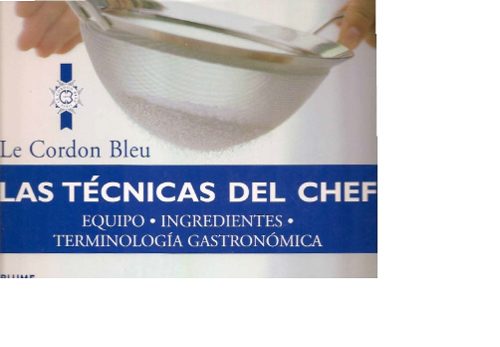 Las Técnicas Del Chef - Le Cordon Bleu Libro En Pdf