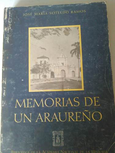 Memorias De Un Araureño