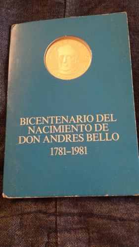 Moneda Bicentenario Del Nacimiento De Andrés Bello. Remato.