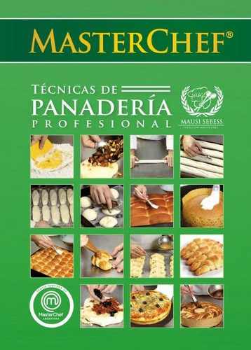 Técnicas De Panaderia Profesional Master Libro Pdf