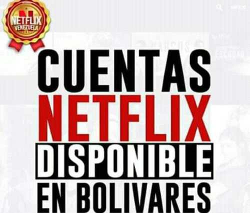 Ntflix Venezuela Garantizado