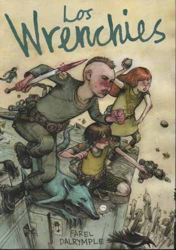 Los Wrenchies (comic) Farel Dalrymple M