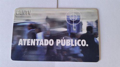 Tarjetas Cantv Serie Atentado Publico