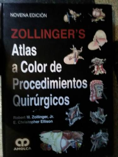 Zollinger's Atlas Quirurgico A Color