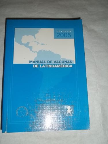 Manual De Vacunas De Latinoamérica 