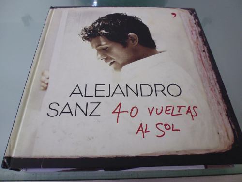 Alejandro Sanz / 40 Vueltas Al Sol / Todas Sus Canciones /