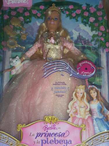 Muñeca Barbie / La Princesa Y La Plebeya