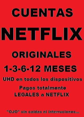Cuentes Netflix - Legales - Originales