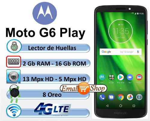 Motorola Moto G6 Play Huella 2gb 16gb Pantalla 5.7 150v