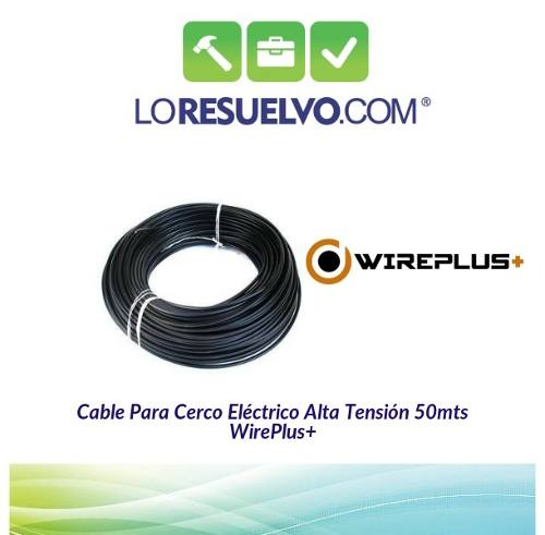 Cable Alta Tensión Para Cerco Eléctrico 50mts Wire Plus