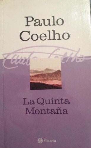 La Quinta Montaña, Paulo Coelho