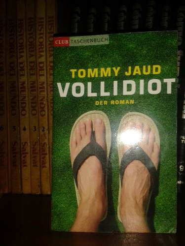 Tommy Jaud - Vollidiot (en Alemán)