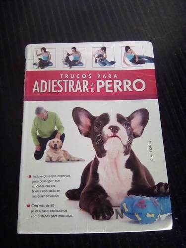 Libro De Trucos Para Adiestrar A Tu Perro Por Razas Oferta