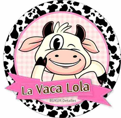 Kit Imprimible La Vaca Lola + Regalos