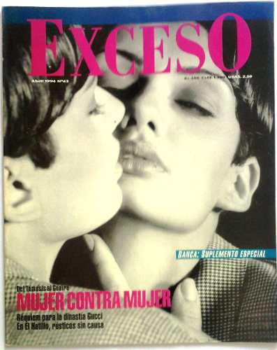 Interesante Revista Exceso Abril 1994 Nº 63