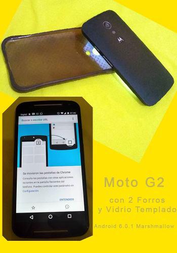 Moto G2 Y Moto G3 Andoid 6 Motorolas.