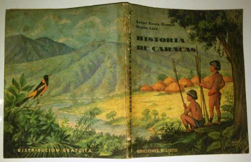 Libro Antiguo.....historia De Caracas 4 Vrds