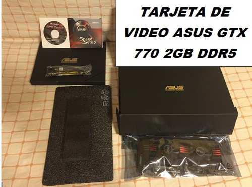 Tarjeta De Video Asus Gtx770 2gb Ddr5 Nueva
