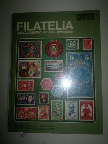 Libro De Filatelia Basica.