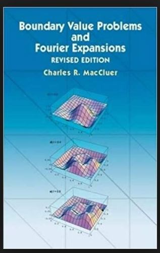 Boundary Value Problems And Fourier Expansions Maccluer 