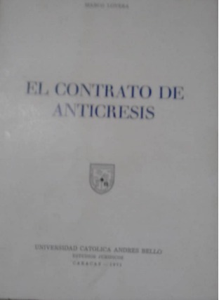 El Contrato De Anticresis, Marco Lovera 