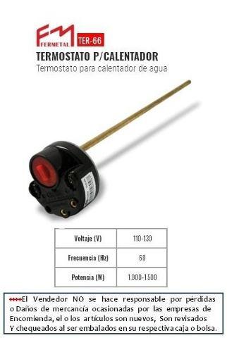Termostato Calentador Electrico 1000-1500w Fermetal Ter-66