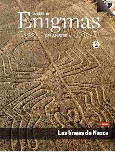 D - Enigmas De La Historia - Las Líneas De Nazca