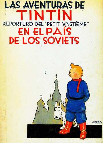 D Historieta - Tin Tin - En El País De Los Soviets