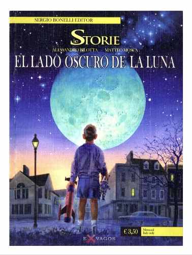 D - Le Storie - Historieta El Lado Oscuro De La Luna