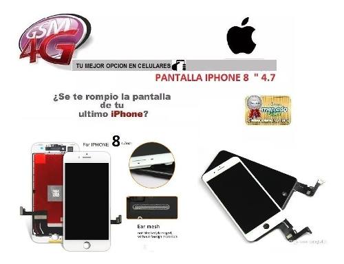 Pantalla iPhone 8 4.7' (lcd + Mica Tactil) +tienda Fisica