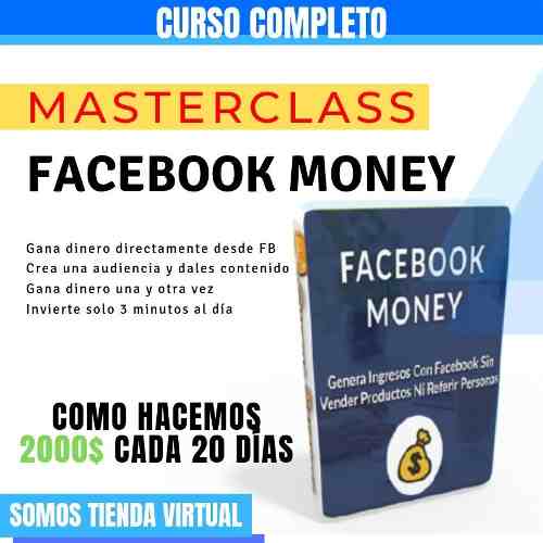 Curso De Facebook - Facebook Money Masterclass