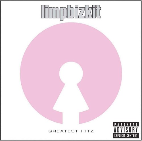 Limp Bizkit Greatest Hitz