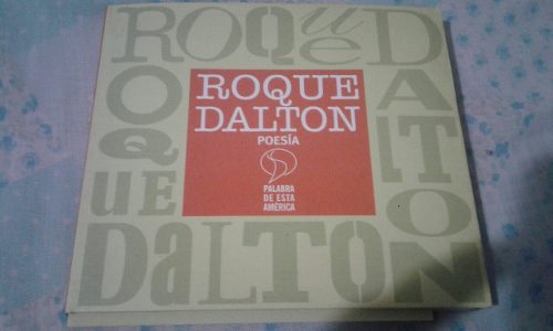 Poesia Roque Dalton/audiolibro (precio Publicado)