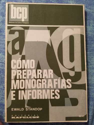 Como Preparar Monografias E Informes