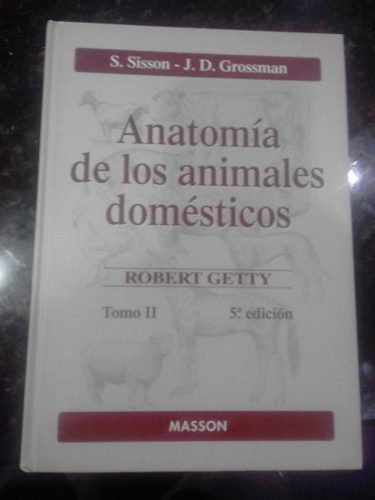 Libro De Anatomia De Los Animales Domesticos Veterinaria