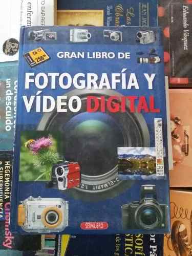 El Gran Libro De La Fotografia Y Video Digital