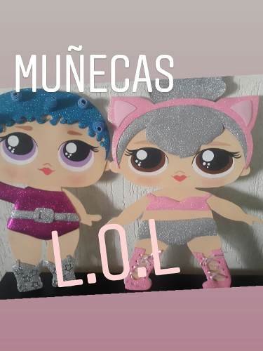 Muñecas Lol Todo Para Tu Fiesta