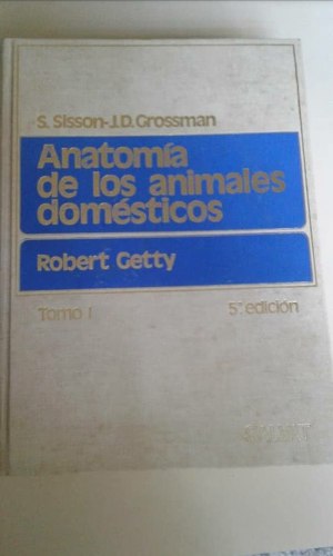 Libro Anatomía De Los Animales Domésticos