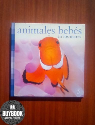 Libro Animales Bebes En Los Mares
