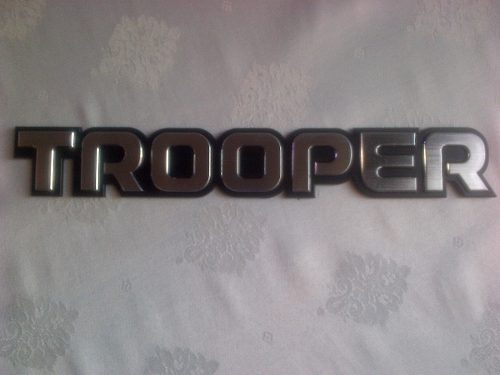 Emblemas Trooper Nuevos,ideal Para Rusticos Isuzu Trooper