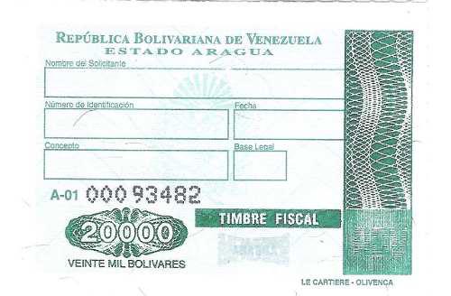 Timbres Fiscales De 20.000 Bolívares Del Edo. Aragua