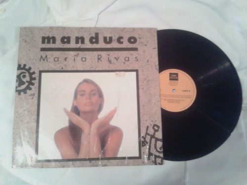 Maria Rivas - Manduco (lp, Album) Venezuela