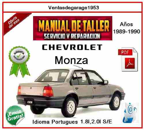Chevrolet Monza. Manual De Taller Servicio Repara Diagramas